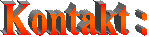 Kontakt :
